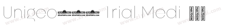 Unigeo128 Trial Medi字体转换
